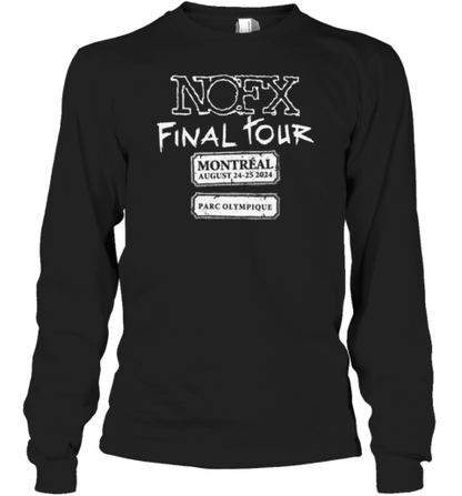 NOFX Final Tour 2024 Montreal, QC T-Shirt