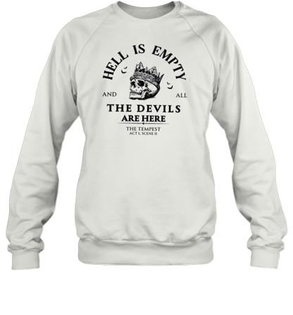 Hell Is Empty And All The Devils Are Here Shakespeare Teacher T-Shirt - Style 2