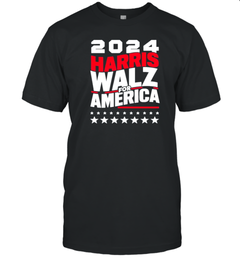 2024 Harris Walz For America Election T-Shirt