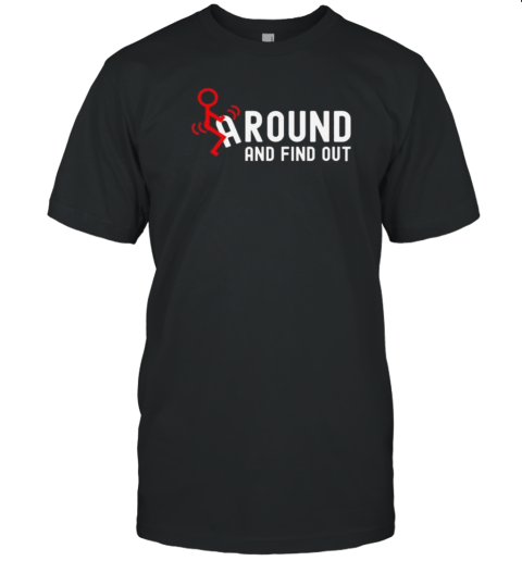 FAFO Fuck Around and Find Out – Stick Figure – Meme – Dark T-Shirt