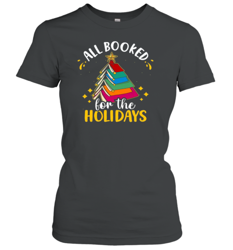 All Booked For The Holidays T-Shirt