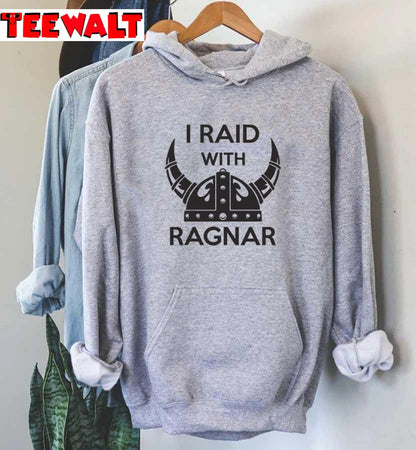 I Raid With Ragnar Viking Unisex T-Shirt