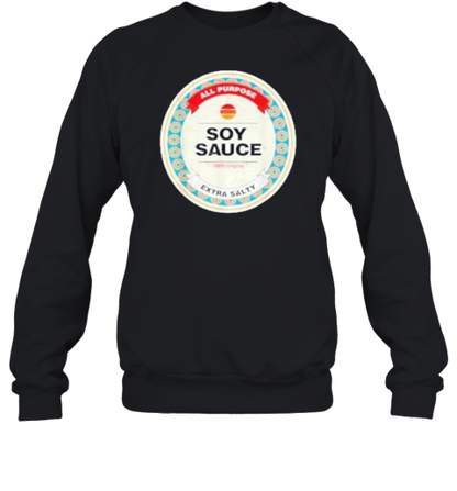 All Purpose Soy Sauce Extra Salty Logo T-Shirt