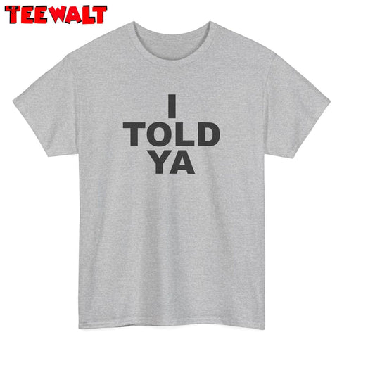 I Told Ya Zendaya Challengers Unisex Hoodie Short Sleeve