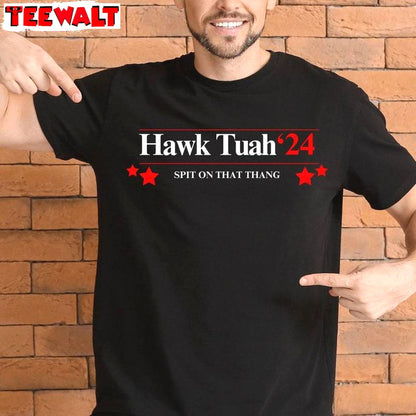 Funny Tiktok Viral Unisex T Shirt , New Rare Hawk Tuah Spit On That Hang Shirt Sweater