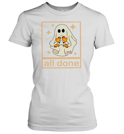 All Done Ghost Teacher T-Shirt