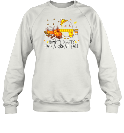 Humpty Dumpty Had A Great Fall Teacher T-Shirt