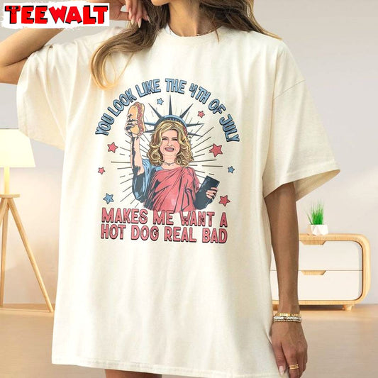 Jennifer Coolidge You Look Like The 4th Of July Unique Shirt, Funny 4th July Long Sleeve T Shirt