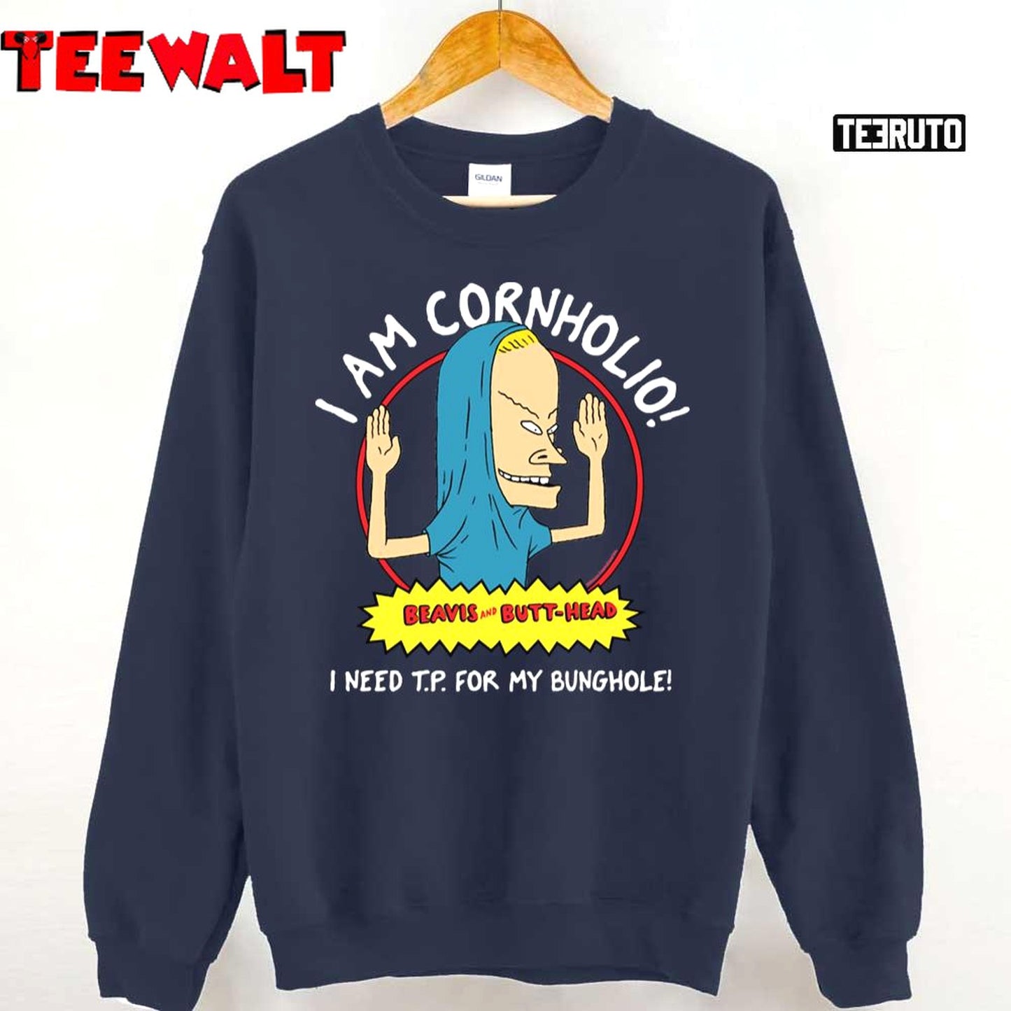 I Am Cornholio I Need T.P For My Bunghole Beavis And Butthead Unisex T-Shirt