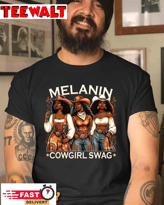 Melanin Cowgirls African Melanin Cowgirl Swag Black History T-Shirt