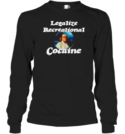 Benjamin Franklin Legalize Recreational Cocaine T-Shirt