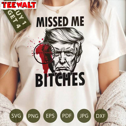 Trump Shot Maga Republican Unisex Hoodie, Limited You Missed Bitches Shirt Sweater