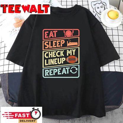 Eat Sleep Check My Lineup Repeat retro Fantasy Football T-Shirt