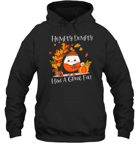 Humpty Dumpty Had A Great Fall Teacher T-Shirt - Style 2