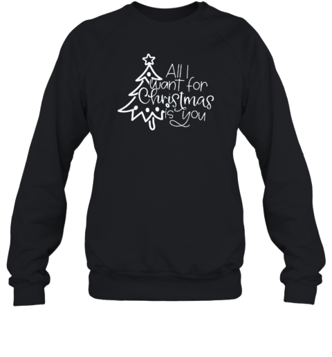 All I Want For Christmas Is You Teacher T-Shirt