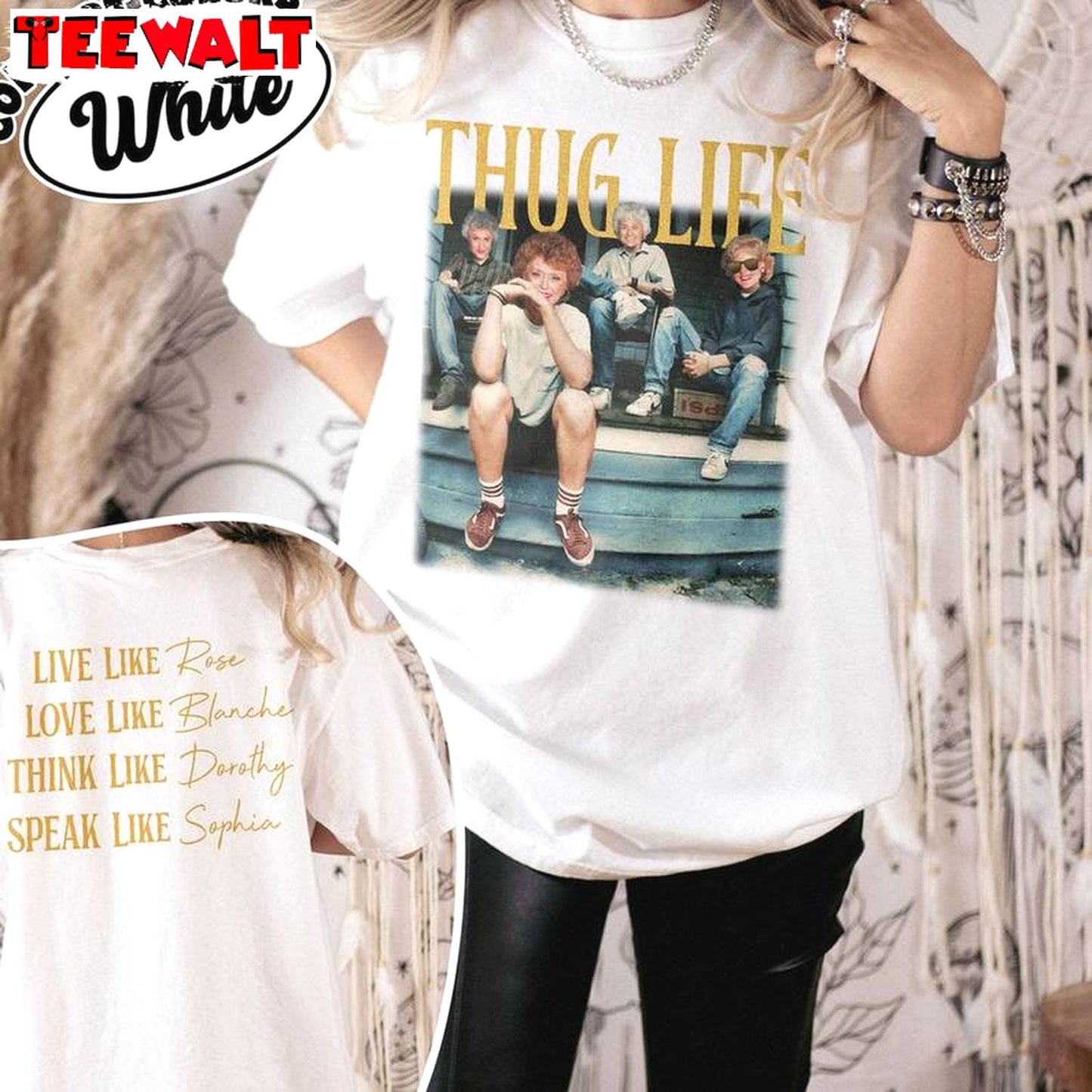 Golden Girls Thug Life Shirt, Golden Girls 80s Retro Unisex Hoodie Short Sleeve