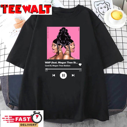 Cardi B Megan Thee Stallion Wap Lyric Unisex T-Shirt