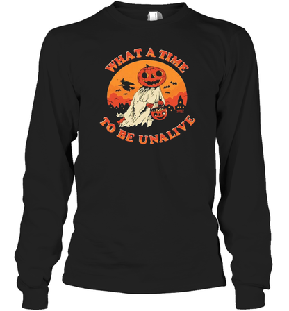 Halloween Pumpkin What A Time To Be Unalive T-Shirt