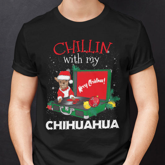 Chihuahua Christmas T Shirt Chillin With My Merry Christmas