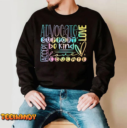 Advocate Love Support Accept Be Kind Autism Awareness Women T-Shirt