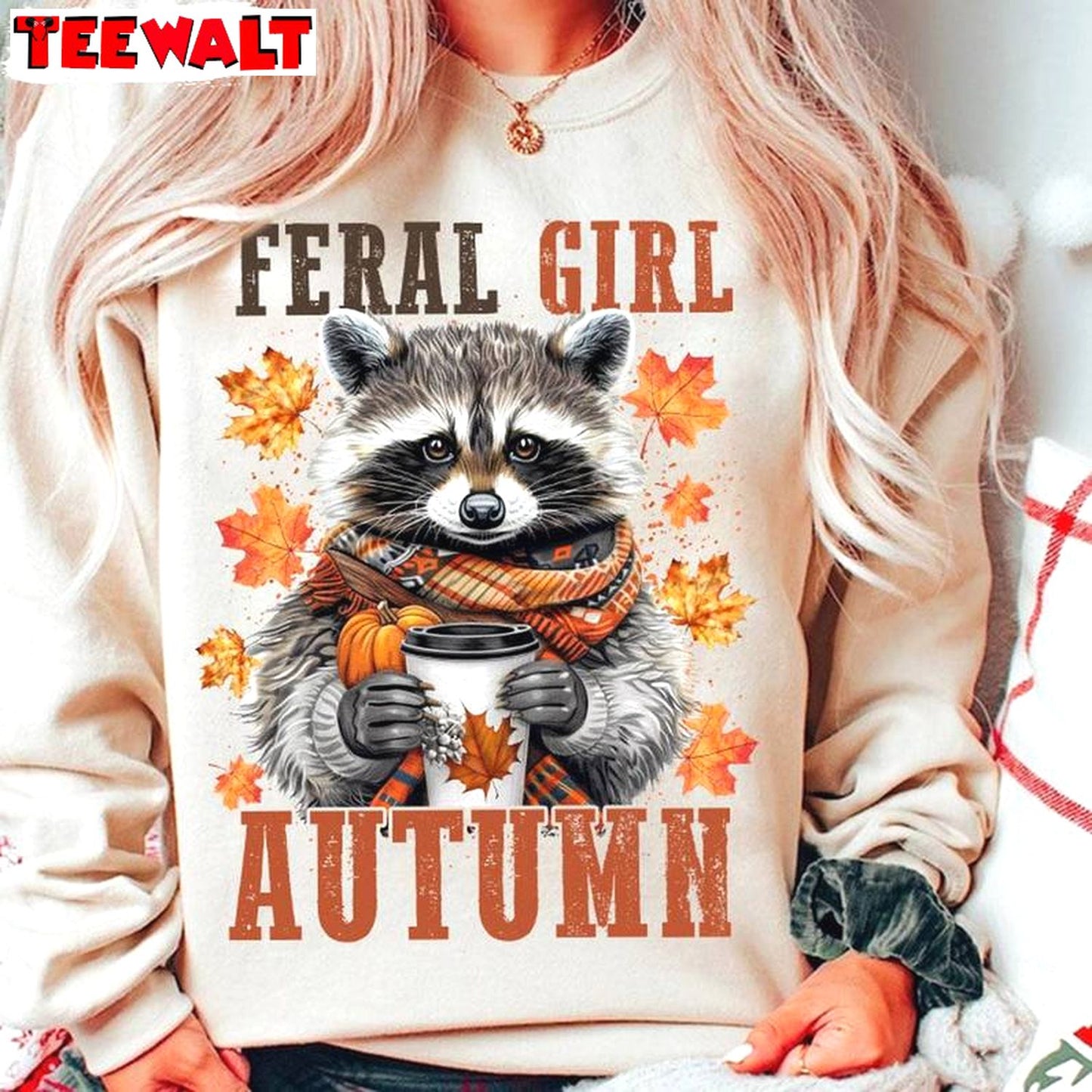 Funny Fall Girl Unisex Hoodie, Limited Feral Girl Autumn