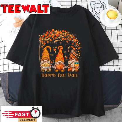 Happy Fall Y'all Gnome Autumn Gnomes Pumpkin Spice Season T-Shirt