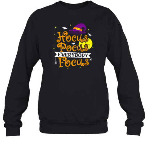 Full Moon Hocus Pocus Everybody Focus Teacher T-Shirt