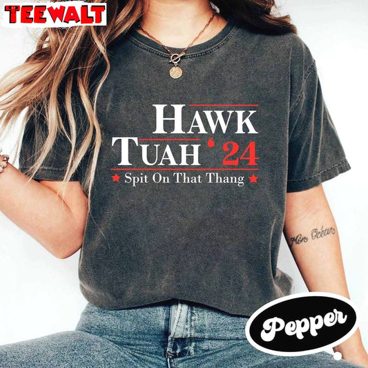 2024 Humor Funny Sweatshirt , Groovy Hawk Tuah Spit On That Hang