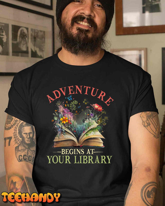 Adventure Begins At Your Library Summer Reading 2024 Flowers T-Shirt