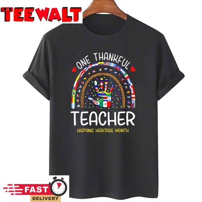 One Thankful Teacher Hispanic Heritage month Countries T-Shirt