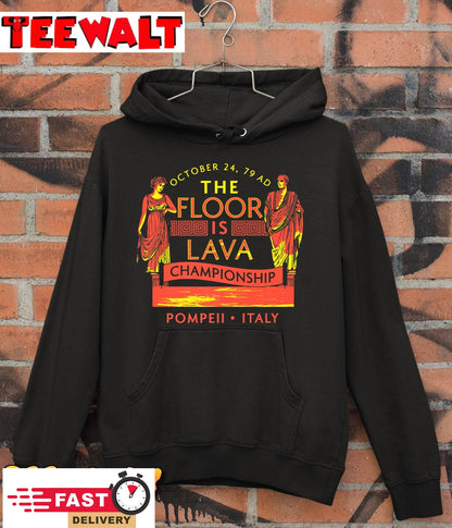 Pompeii Floor Is Lava Championship Natural Disaster Italy Premium T-Shirt