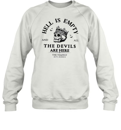 Hell Is Empty And All The Devils Are Here Shakespeare Teacher T-Shirt