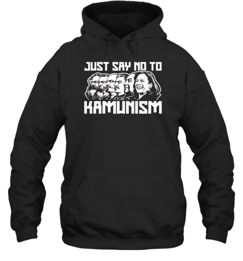 Just Say No To Kamunism Anti Harris T-Shirt