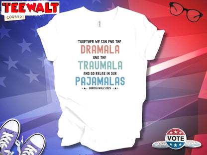 Humorous Funny Dramala Traumala Pajamalas Shirt