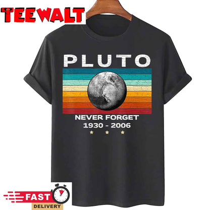 Never Forget Pluto, Retro Style Space, Science, astronomy T-Shirt