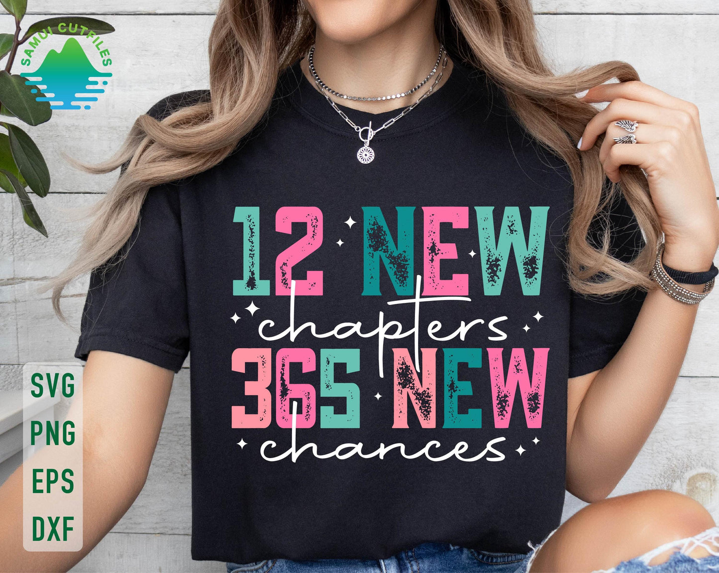 New Year 2025 Crew Shirt - 12 New Chapters, 365 New Chances