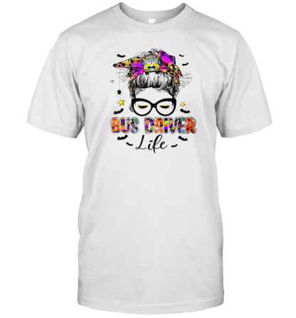 Halloween Bus Driver Life Messy Bun School Bus Driver T-Shirt