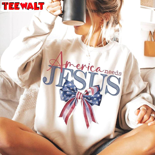 Modern America Needs Jesus Shirt, Christian Inspirational Unisex Hoodie Short Sleeve