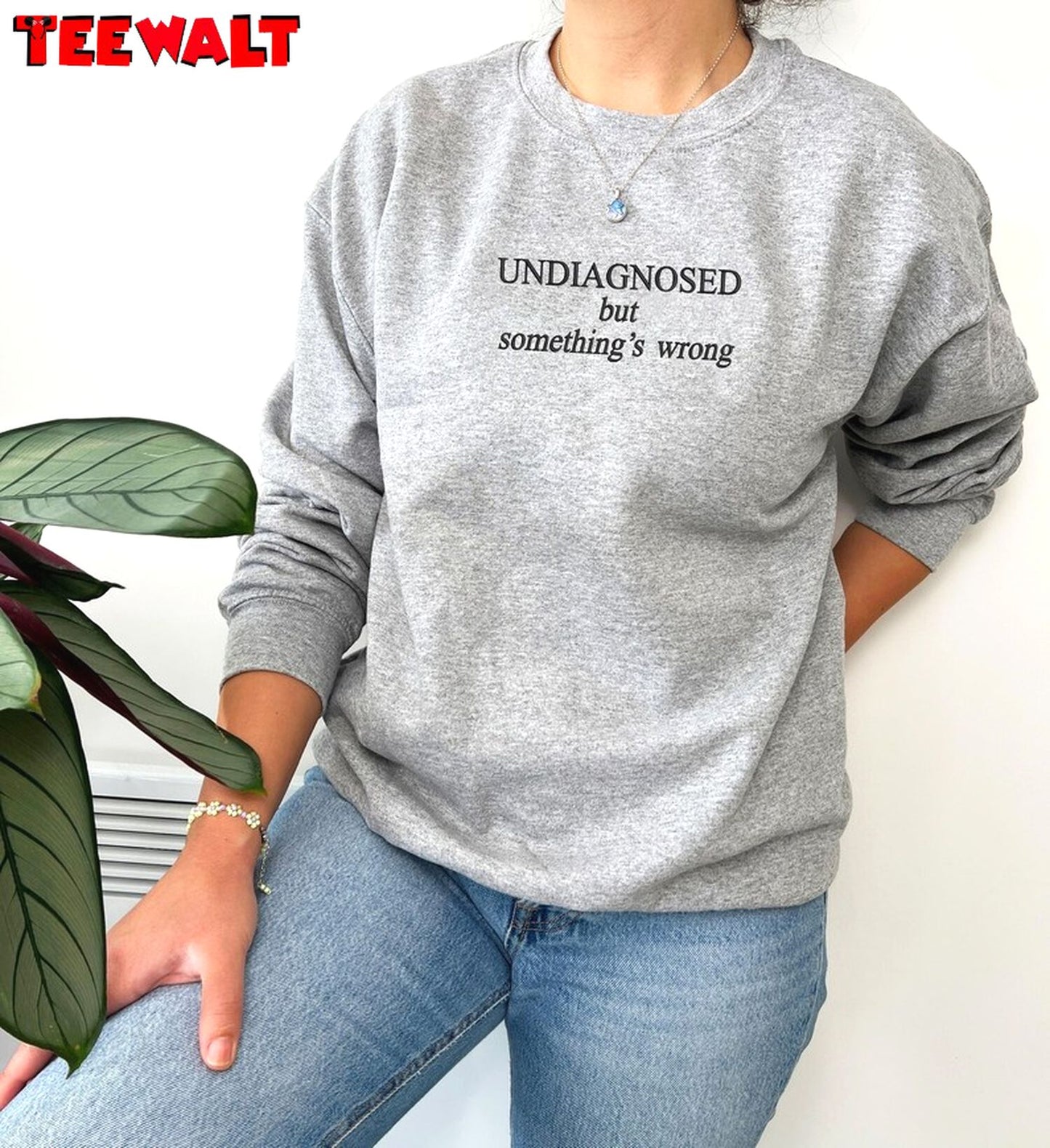 Undiagnosed Embroidered Sweatshirt, Mental Health Sweater, For Family