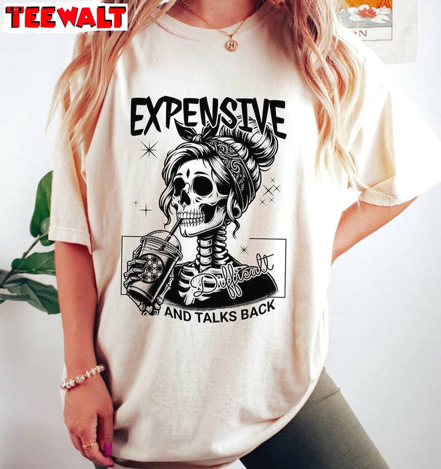 Expensive Difficult And Talks Back Skeleton Mama Shirt, Funny Mom Short Sleeve Long Sleeve