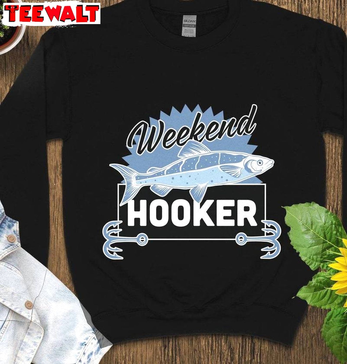 Funny Fishing Weekend Hooker Unisex Hoodie, Must Have Weekend Hooker Shirt Long Sleeve