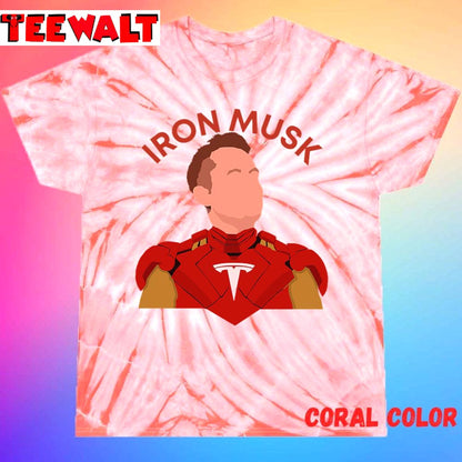 Elon Musk Iron Musk Unisex Tie Dye Tee