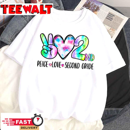 Peace Love Second Grade 2nd First Day Of School Team Teacher T-Shirt