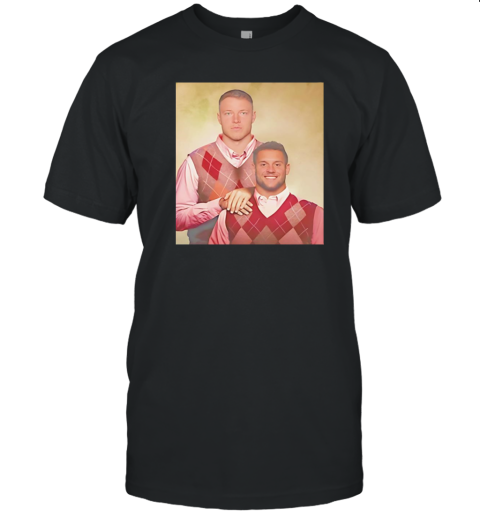 Step Brothers Christian Mccaffrey And Nick Bosa T-Shirt