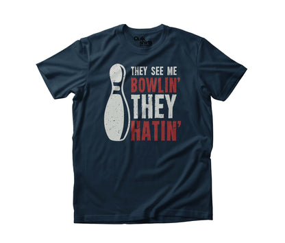 They See Me Bowling - They Hatin - Premium T-Shirt - Custom