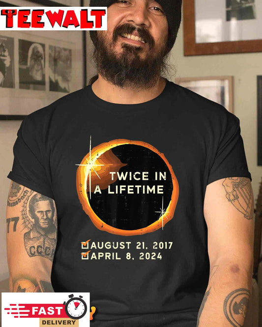 Twice In A Lifetime Total Solar Eclipse 2024 Men Women Kids T-Shirt