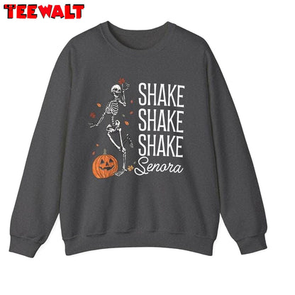 Skeleton Halloween Short Sleeve , Trendy Shake Shake Shake Senora