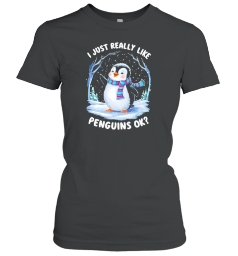 I Just Really Like Penguins Cute Winter Design T-Shirt