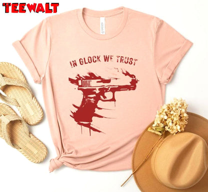 Limited Gun Short Sleeve , Trendy In Glock We Trust Shirt Unisex Hoodie