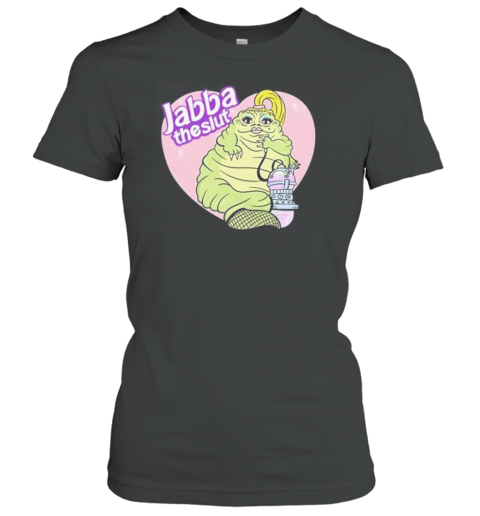 Original Jabba The Slut T-Shirt